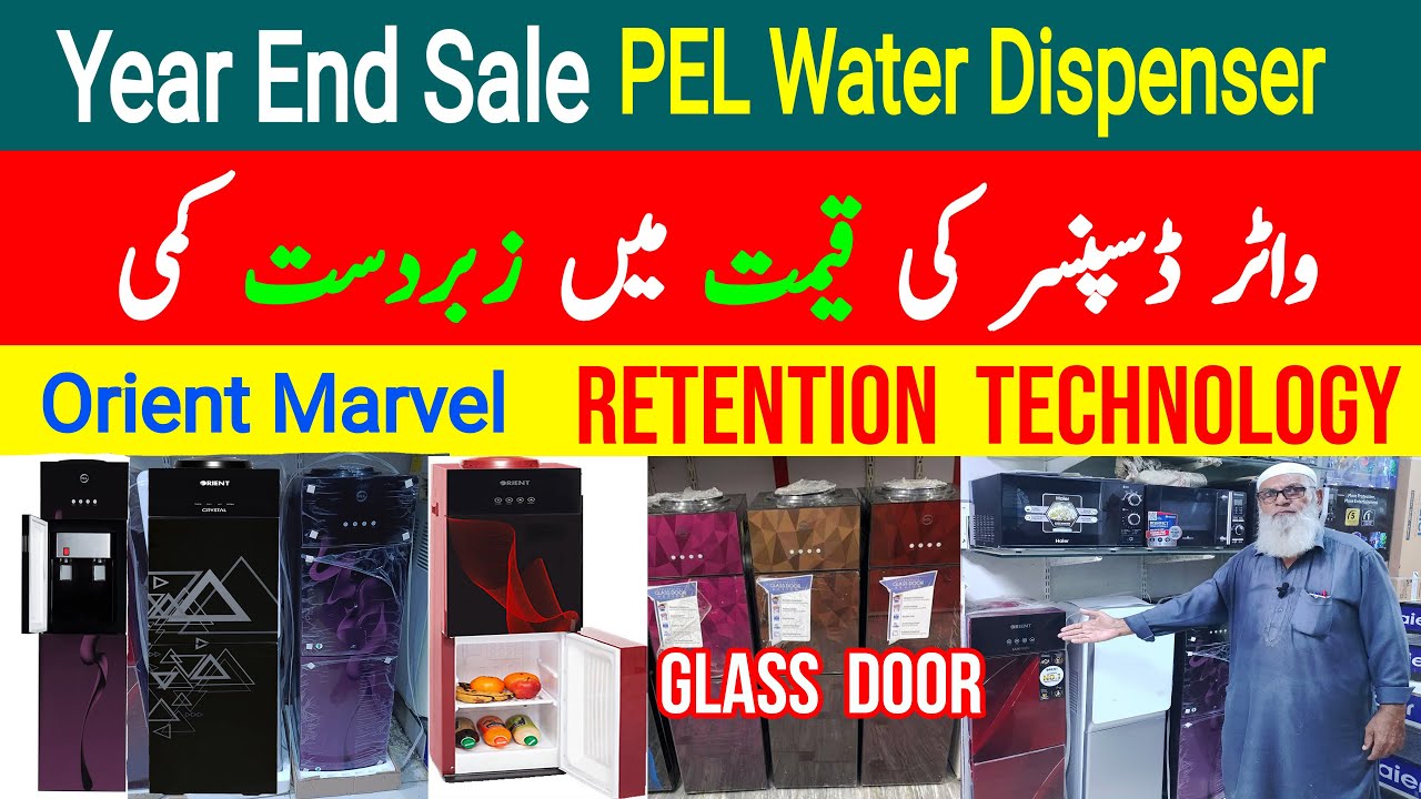 Water Dispenser Prices in Pakistan 2024 | Hot & Cold Water Dispenser | Orient Marvel | PEL | Sale