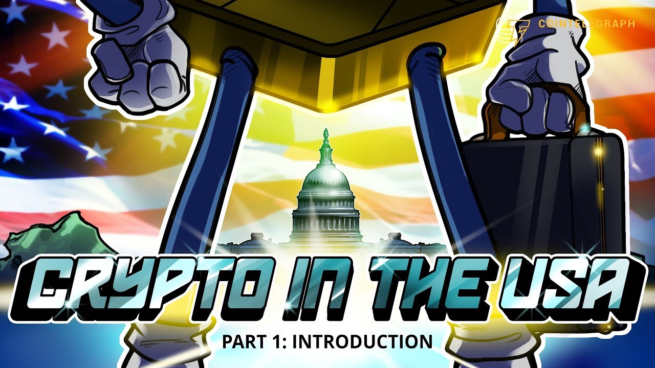 Crypto in the USA, Part I: Introduction | Cointelegraph Documentary