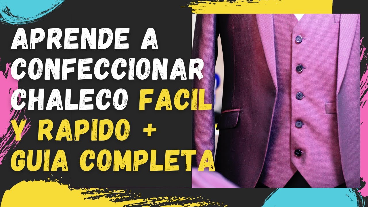 COMO HACER UN CHALECO FÁCIL Y RÁPIDO + GUÍA COMPLETA 2020