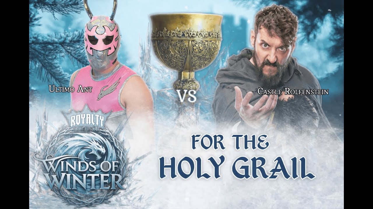 Winds Of Winter: Castle Rolfenstein vs Ultimo Ant | Match For The Holy Grail (FULL MATCH)
