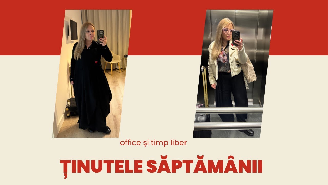 Ce am purtat săptămâna asta - cu noutăți surpriză 