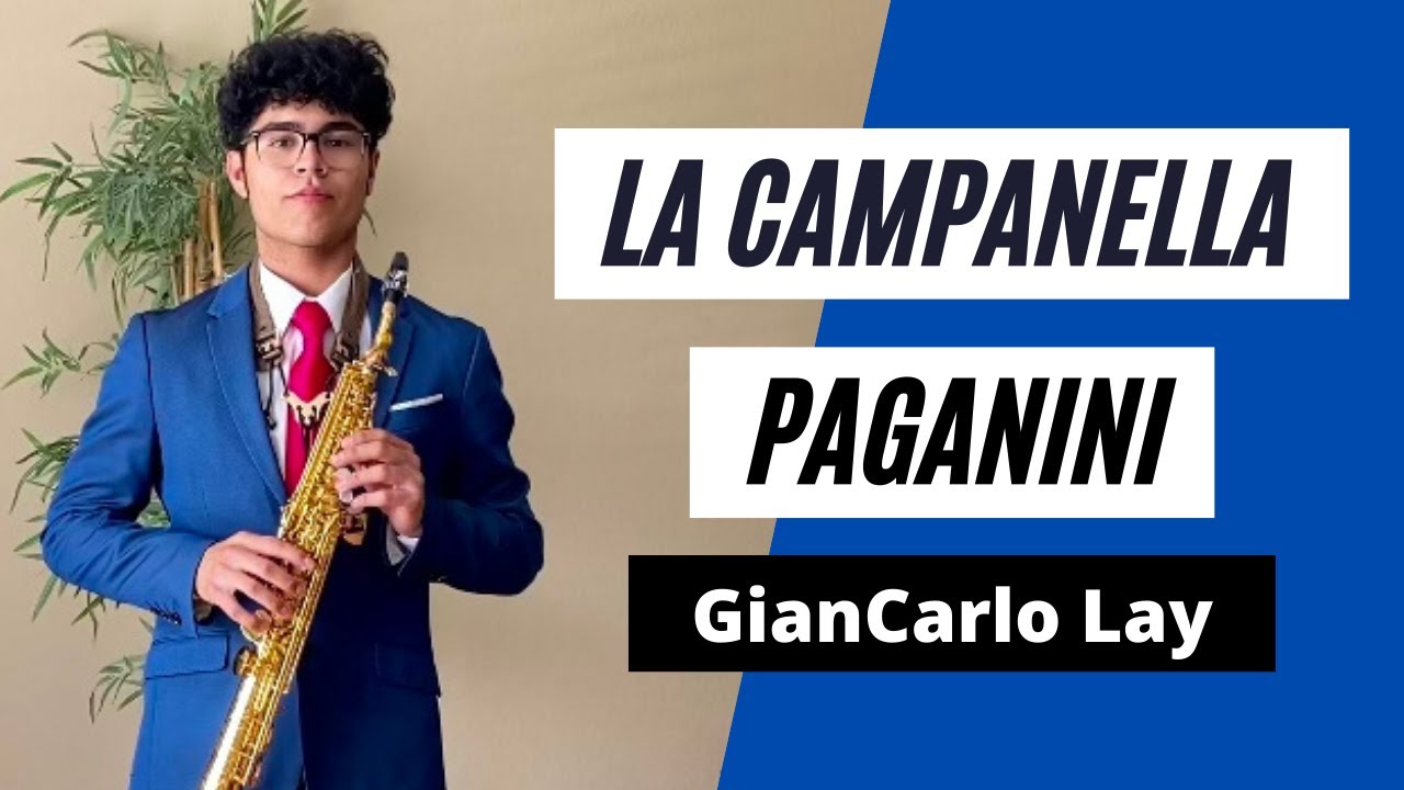 Rondo (La Campanella) from Concerto No. 2 by Paganini | GianCarlo Lay