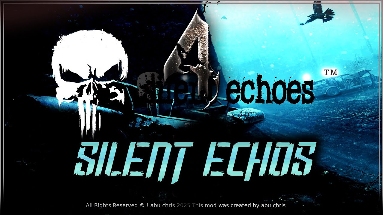 مود يديد | Re4-UHD Silent Echos Mod  #1 END