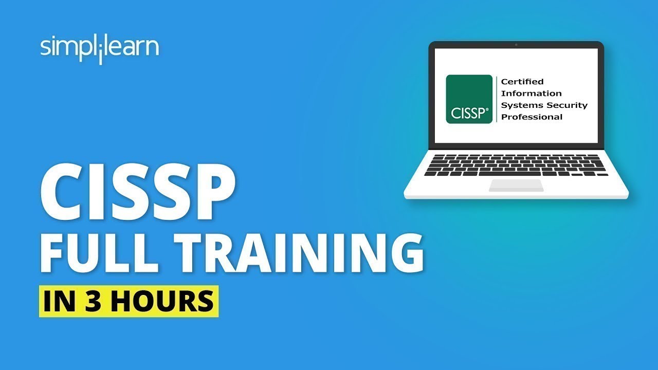 CISSP Full Training Masterclass In 3 Hours | CISSP Training Video 2026 | CISSP Tutorial |Simplilearn