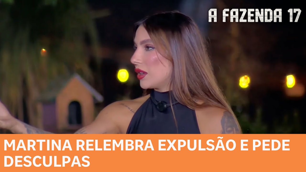 A FAZENDA 17: Martina relembra expulsão e pede desculpas a Duda e Mesquita