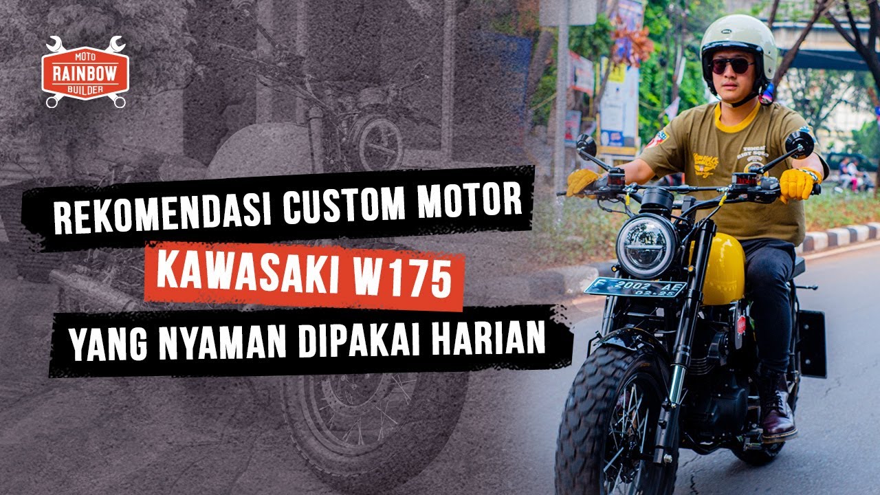 REKOMENDASI CUSTOM MOTOR KAWASAKI W175