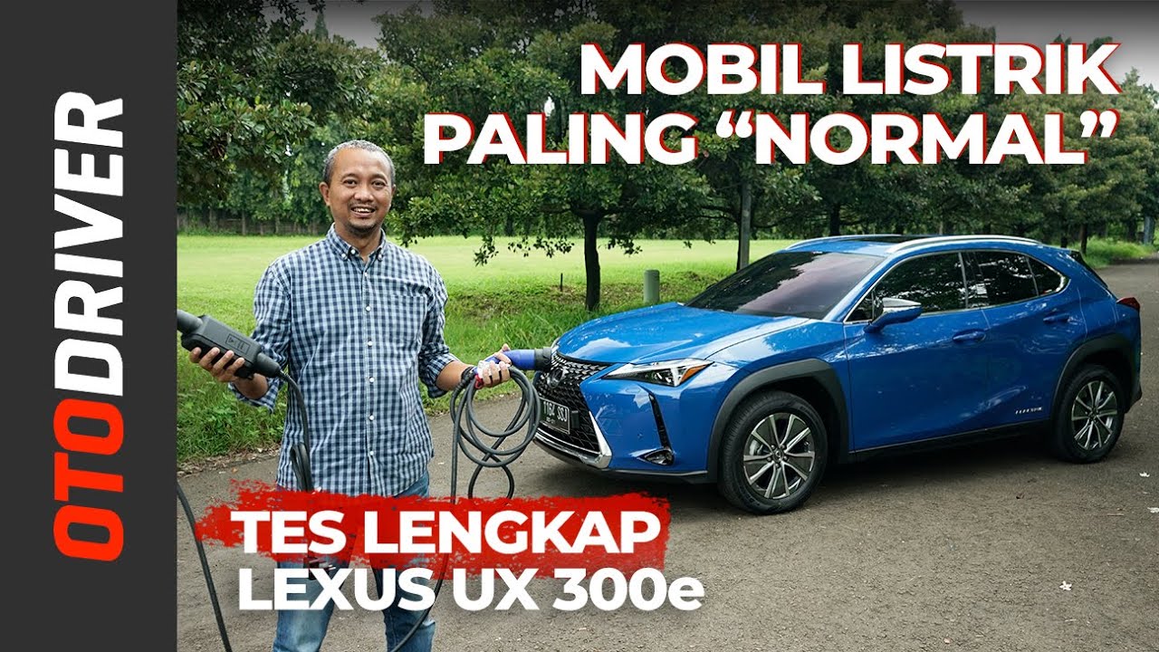 Lexus UX 300e 2021 | Review Indonesia | OtoDriver