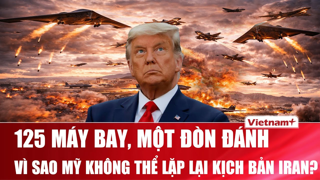 ĐIỂM NÓNG THẾ GIỚI: Chiến dịch “Búa Đêm” đánh Iran: Mỹ thắng trận nhưng lộ điểm yếu nguy hiểm