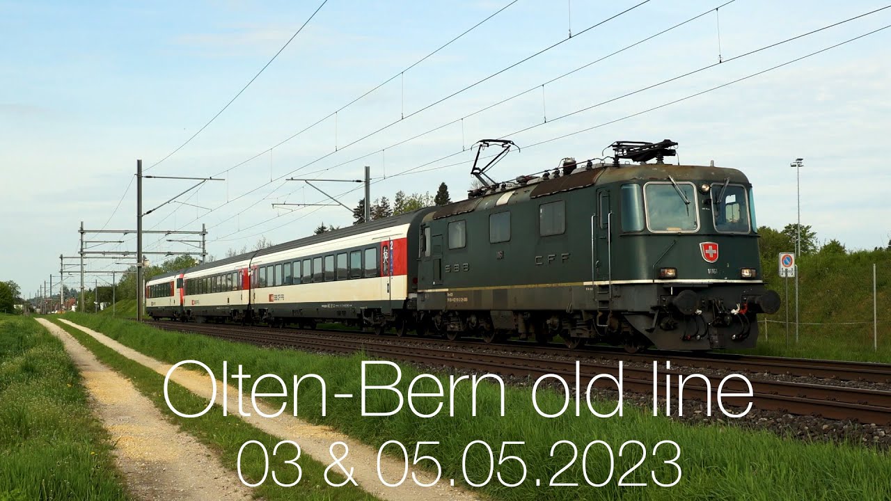 [4K 60FPS] rail traffic on the Olten - Bern old line