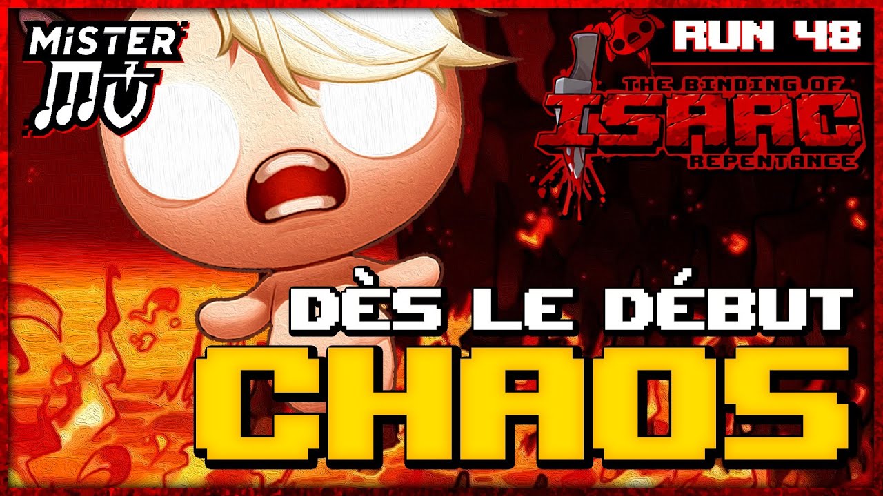 LE CHAOS DÈS LE DÉBUT | The Binding of Isaac : Repentance #48