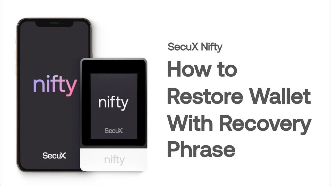 SecuX Nifty - How To Setup an NFT Wallet by Using a Recovery Phrase