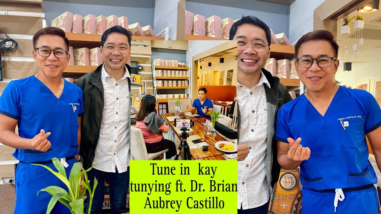 Tune in Kay Tunying with Dr. Brian Aubrey Castillo