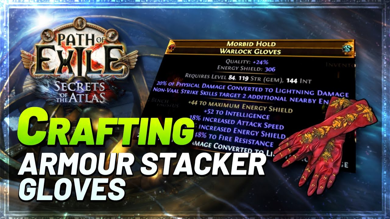 PoE 3.26 - Crafting Endgame Armour Stacker Gloves