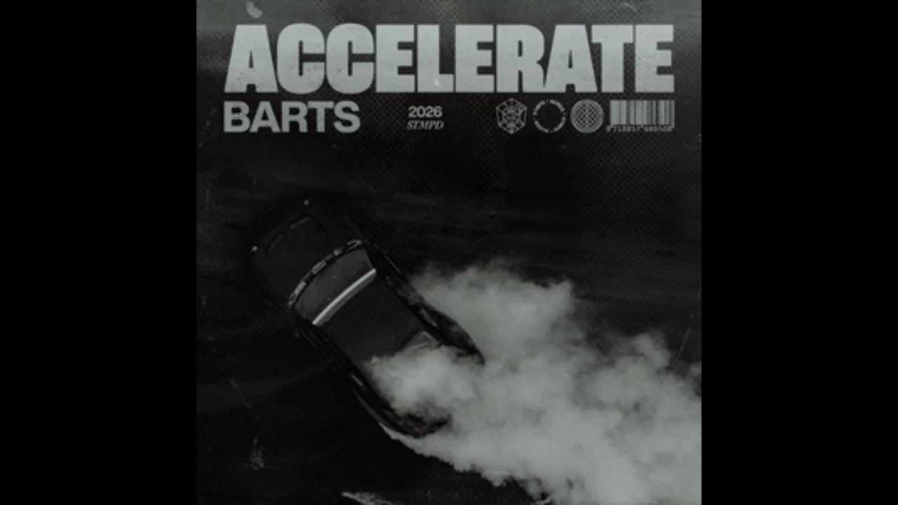 BARTS - Accelerate (Extended Mix)