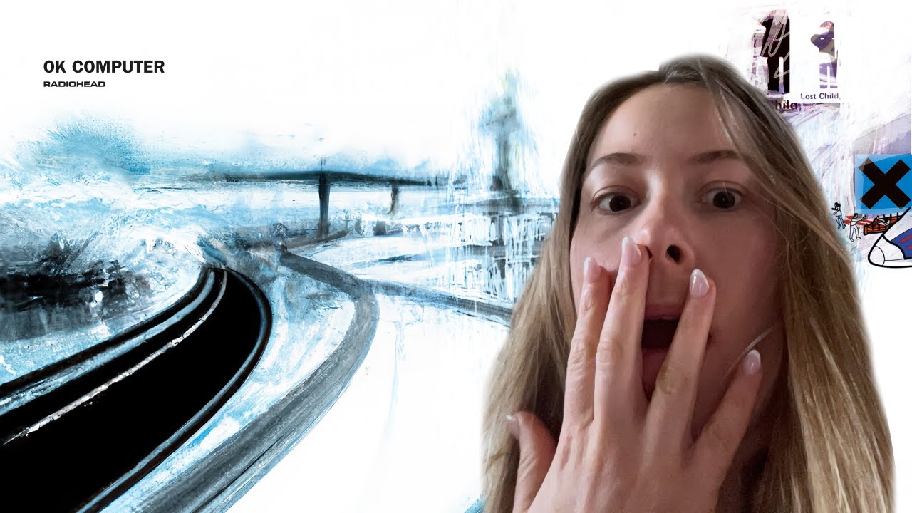 First Time Listening... OK Computer by Radiohead