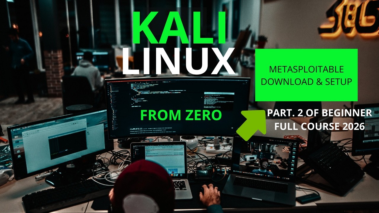 Kali Linux From Zero (2026) | Part 2: Build Your First Hacking Lab (Metasploitable 2)