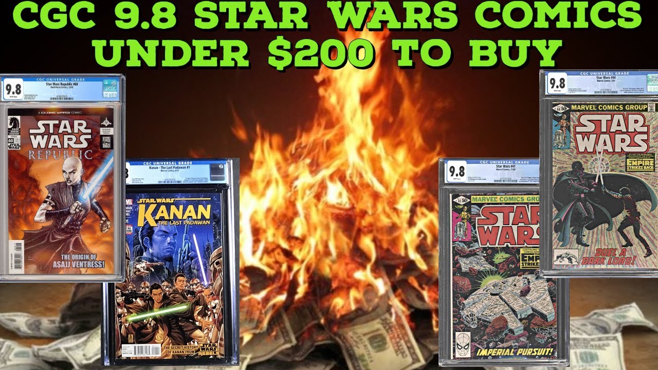 My Top Picks for Star Wars CGC 9.8 Comic Books Priced Under $200