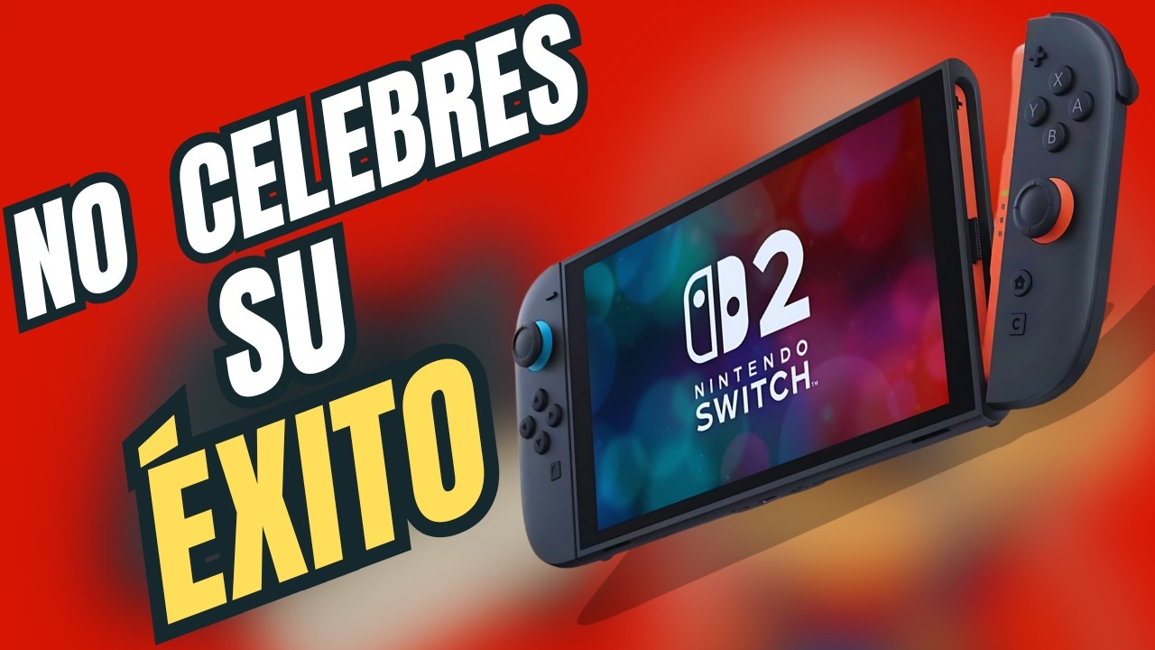 Nintendo Switch 2 NO DEBI&Oacute; ser un &Eacute;xito de Ventas
