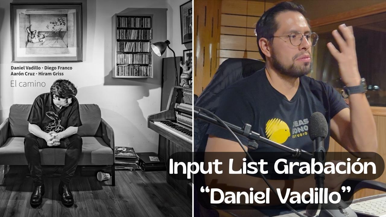 Input List para la grabación del nuevo disco de #DanielVadillo
