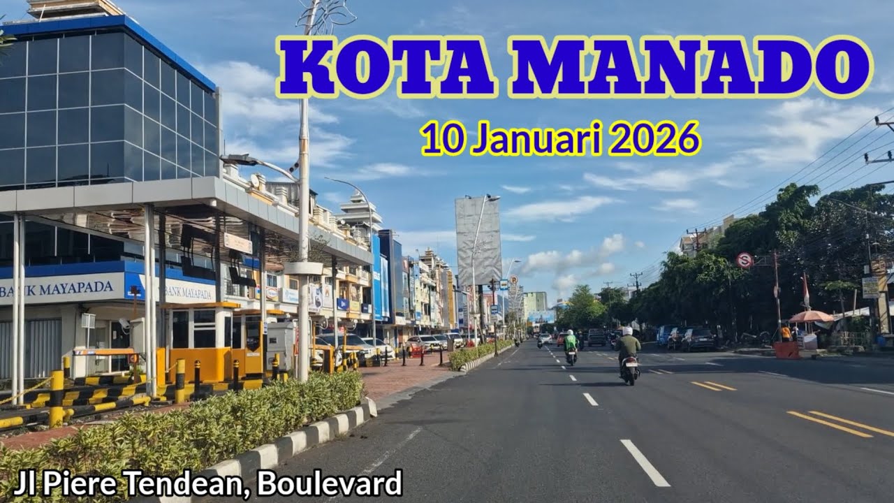 Suasana Pagi Kota Manado 10 Januari 2026 dari Boulevard ke Malalayang