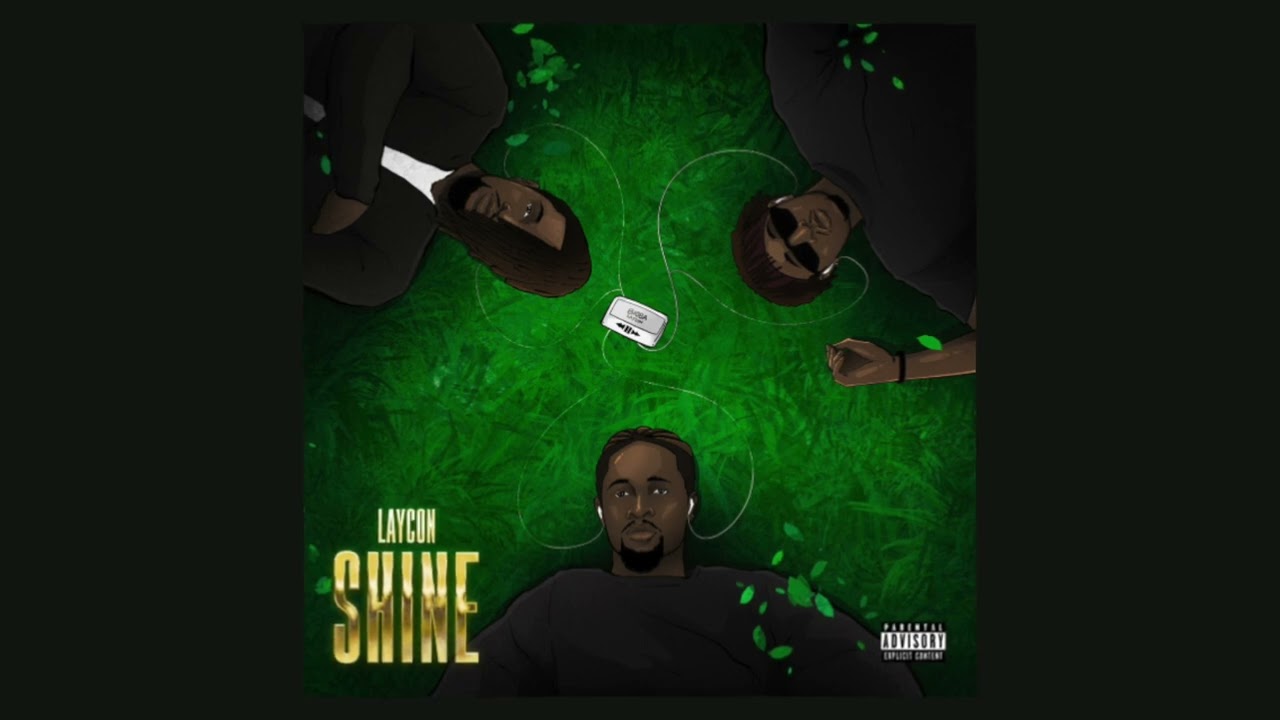 Laycon - Shine (Official Audio)