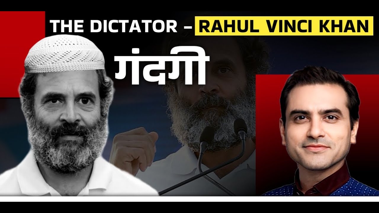 THE DICTATOR - RAHUL VINCI KHAN गंदगी | Sumeet Jain