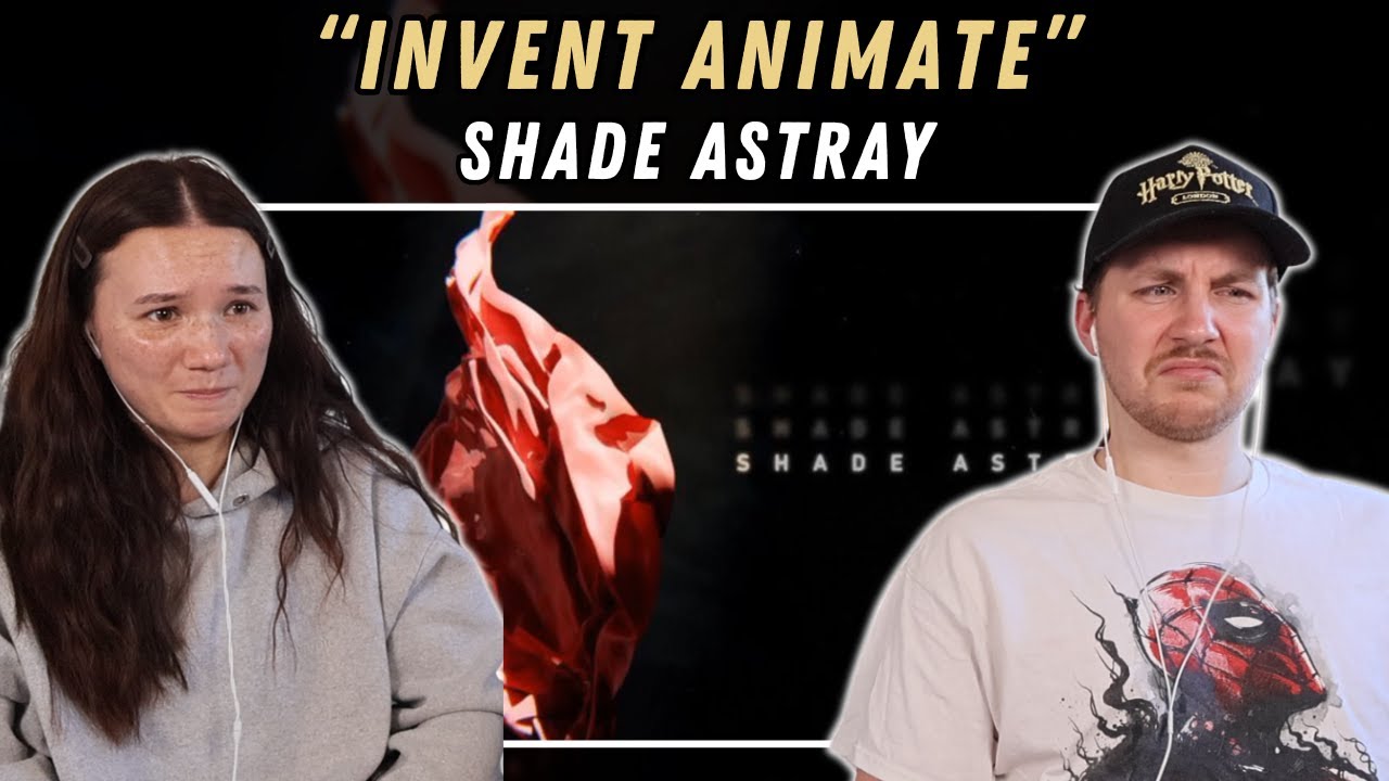 Shade Astray - Invent Animate REACTION