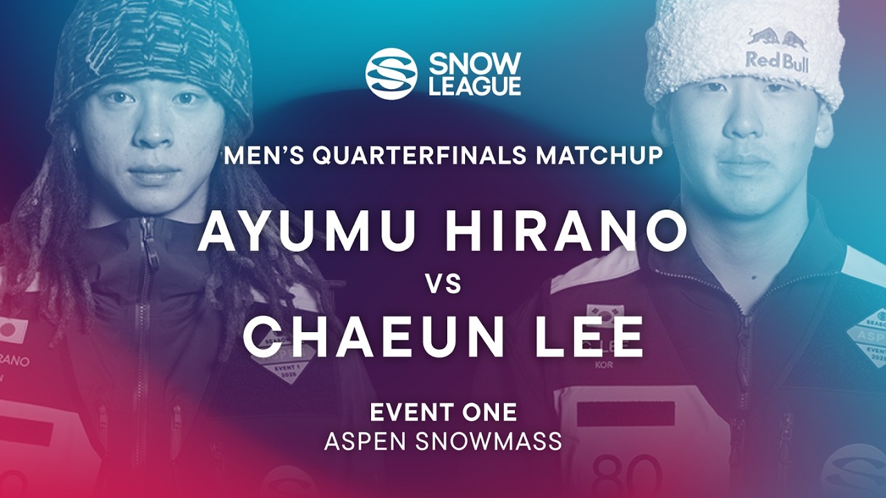 Ayumu Hirano vs. Chaeun Lee | Quarterfinal Matchup - The Snow League | Event One