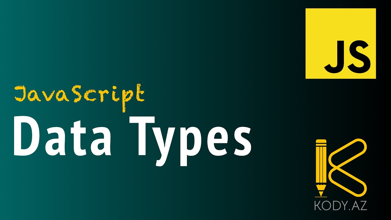 JavaScript Data Types #kody_az