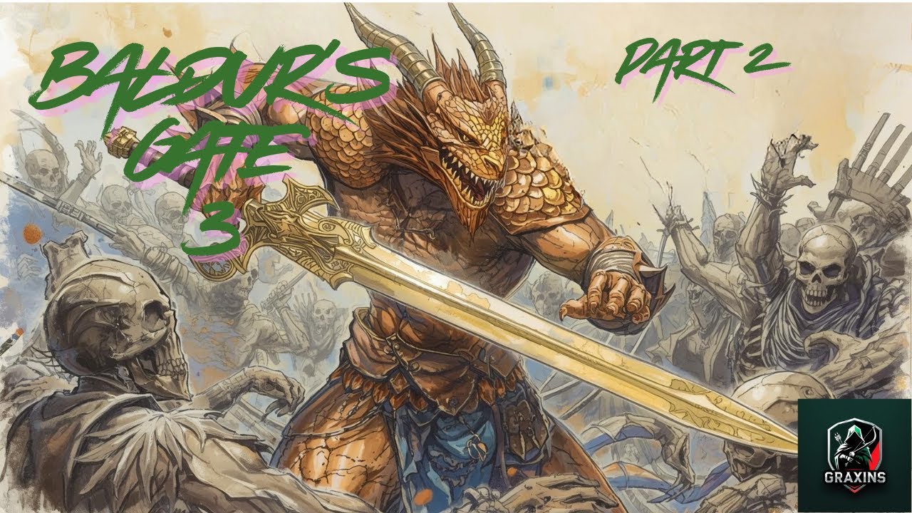 GOING FOR BONE DADDY in Baldur's Gate 3: PART 2