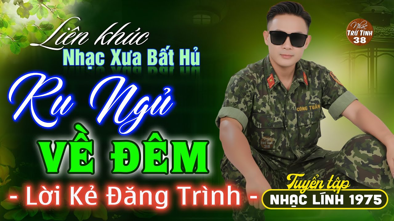 Lời kẻ Đăng Trình, Ngoại Ô Buồn ➤ LK Nhạc Vàng Hải Ngoại Xưa Bất Hủ – Nghe Êm Dịu Dễ Ngủ | Công Tuấn