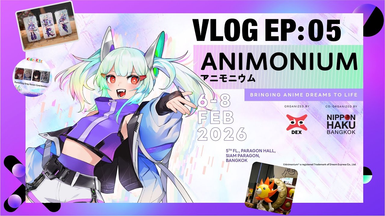 Vlog Ep:05 พาเที่ยวงาน Animonium พร้อมพูดถึง Topic ที่จะทำลงช่องใหม่ด้วยครับผม