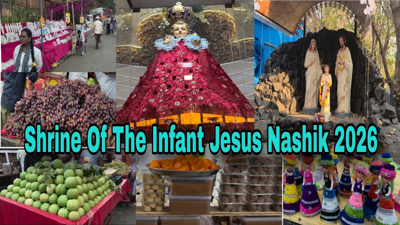 Shrine Of The Infant Jesus Nashik Feast 2026!शेरीन ऑफ द जिजस नाशिक 2026
