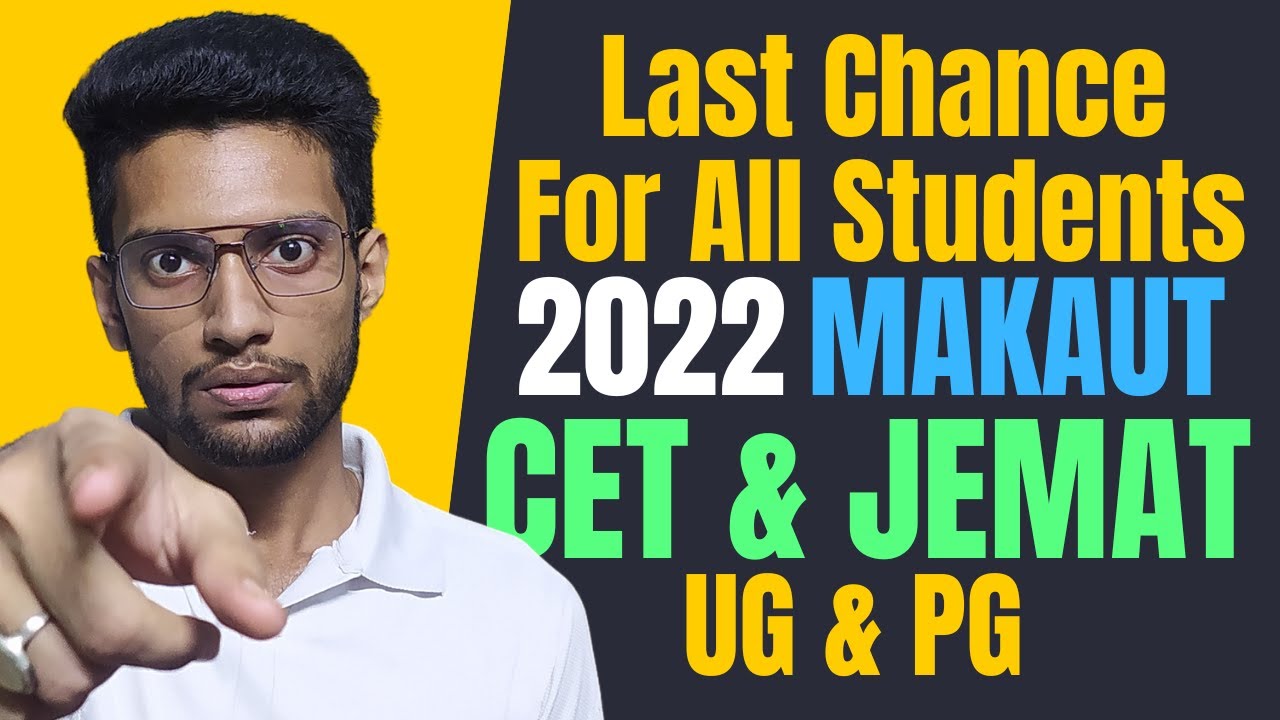 CET-II & JEMAT-II 2022 Last Chance For All Students