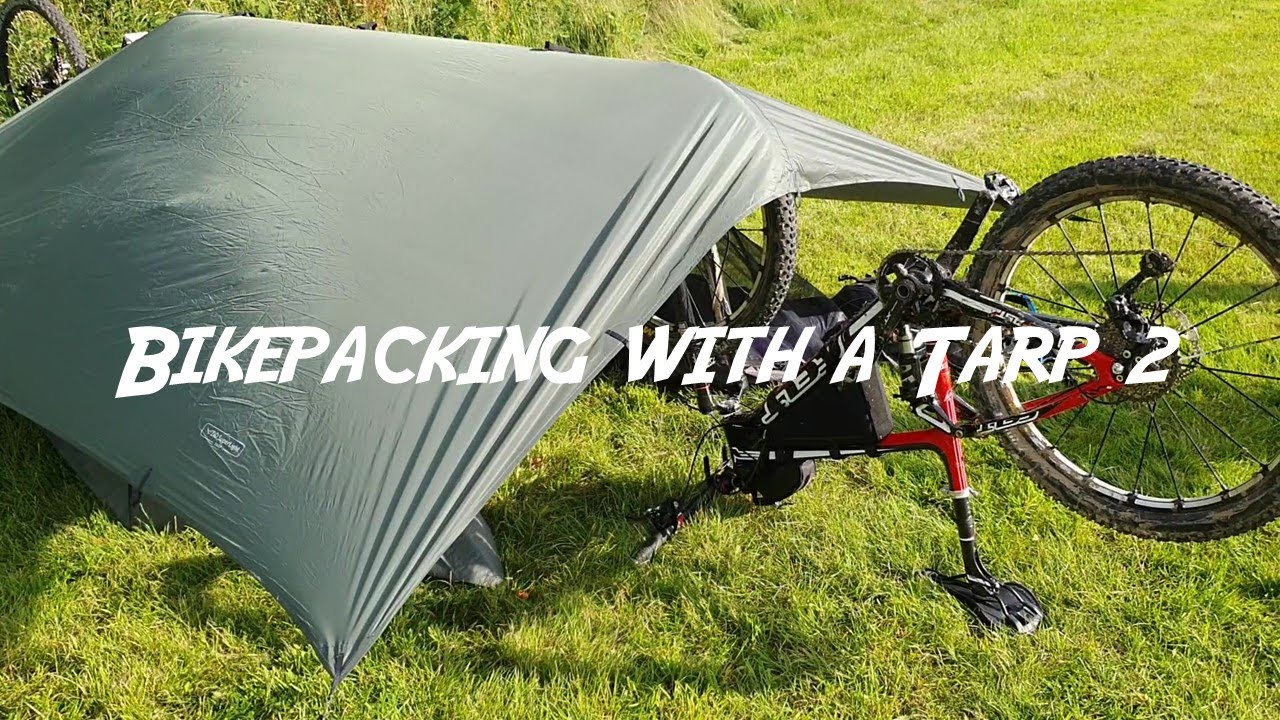 Bikepacking with a tarp 2
