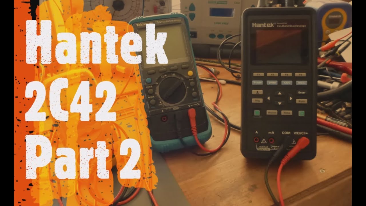 Closer look: Hantek 2C42 DSO/DMM Part 2