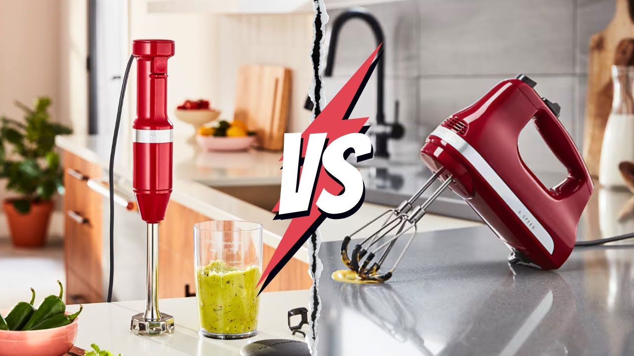 Hand Mixer Vs Immersion Blender: When & Why To Use Each?