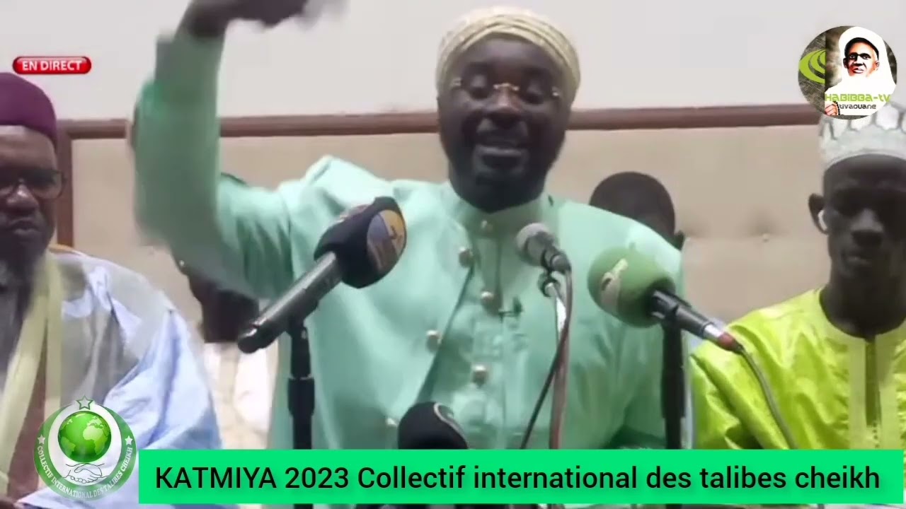 l'intégralité discours KATMIYA 2023 de Serigne Ahmed fall Collectif international des talibes cheikh