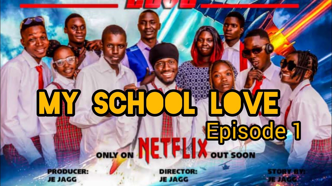 MY SCHOOL LOVE ( EPISODE 1 ) Nollywood movies Taraba mumuye