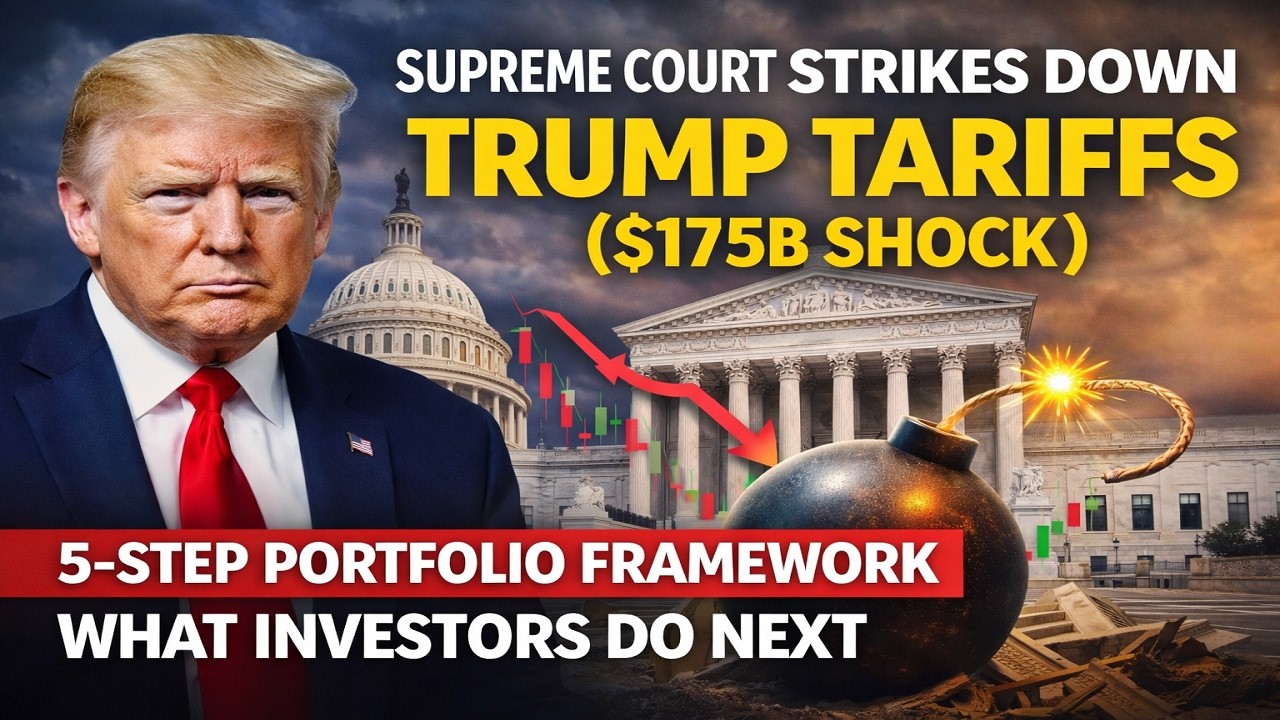 Supreme Court Strikes Down Trump Tariffs ( $175B Shock )What Investors Do Next