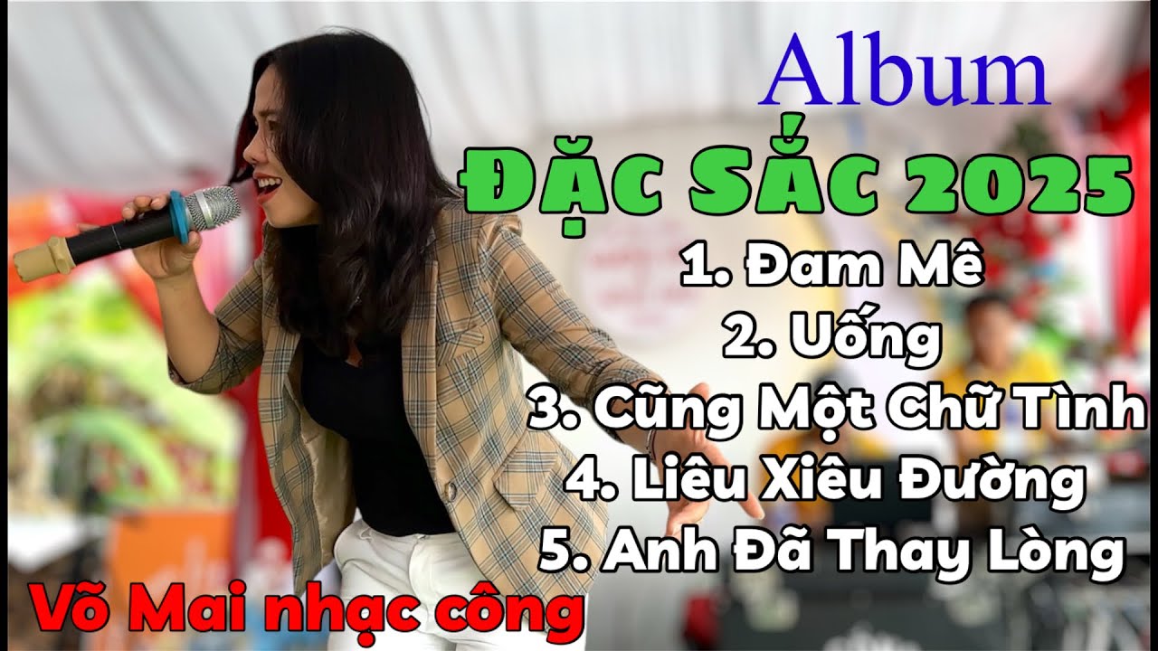 Album nhạc trữ tình Võ Mai hay nhất 2025 không thể không nghe