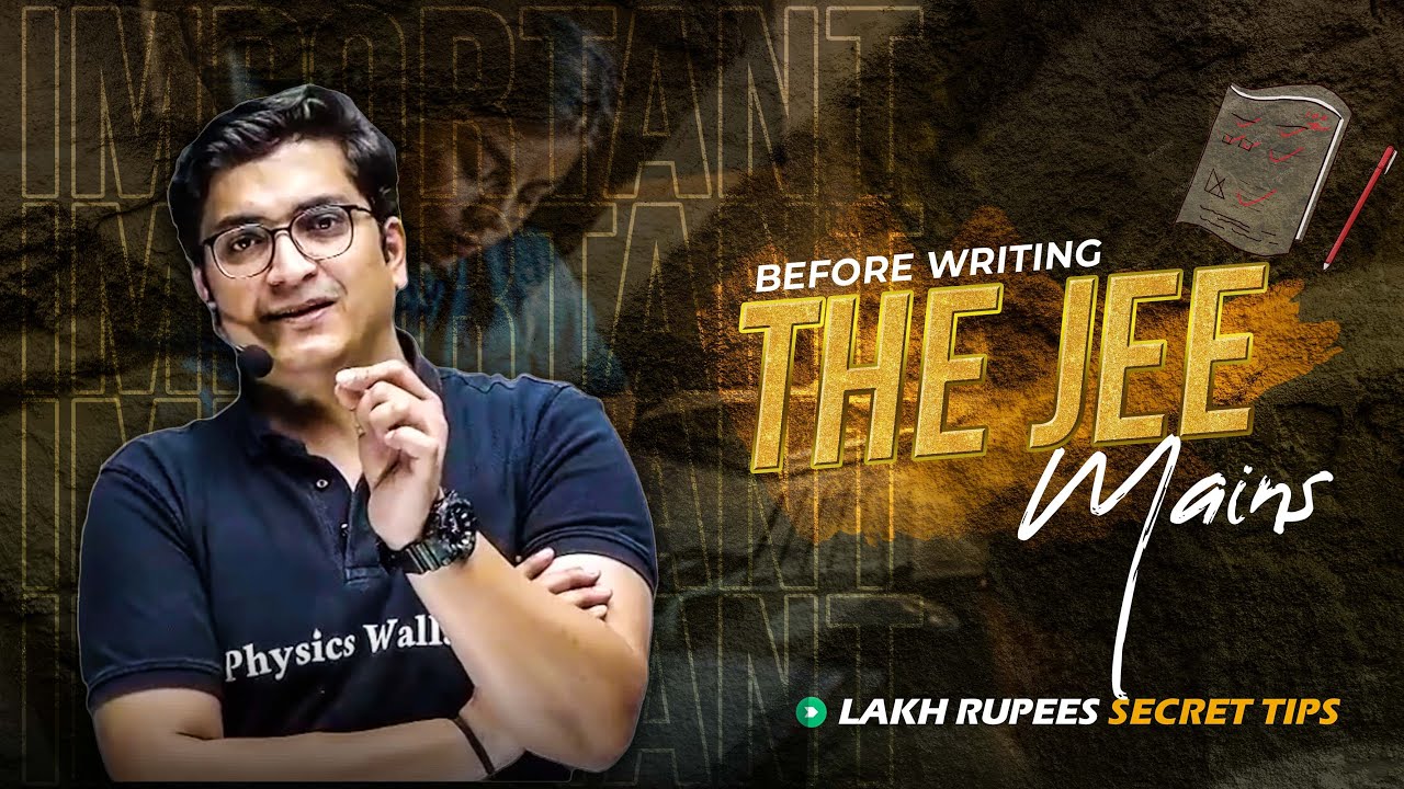 🚨Last Minute Motivation + Tips for JEE Mains