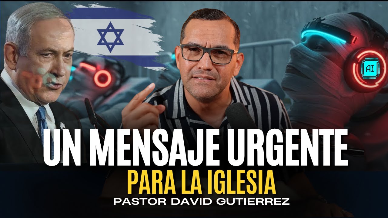 Un mensaje Urgente para la Iglesia [ Pastor David Gutiérrez ]