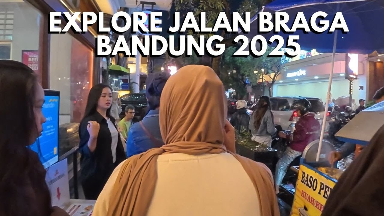 SUASANA JALAN BRAGA BANDUNG DI MALAM HARI | Walking Experience in Bandung Indonesia