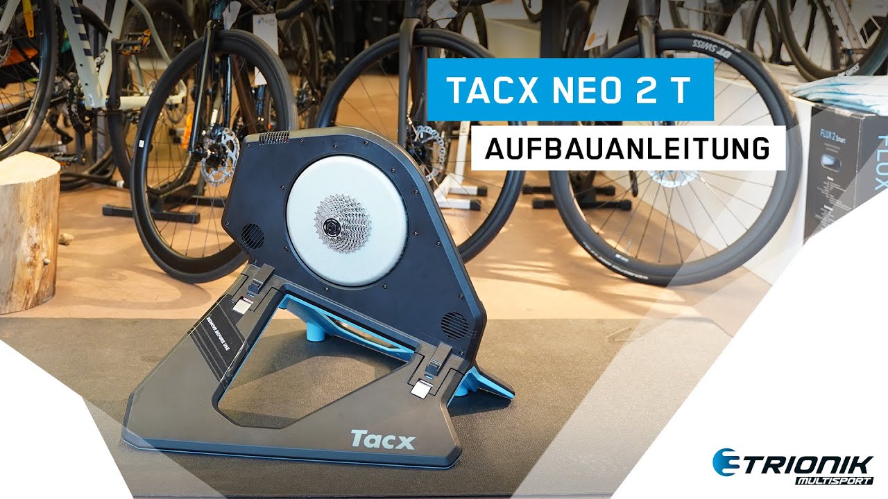 Aufbauanleitung Tacx Neo 2 T