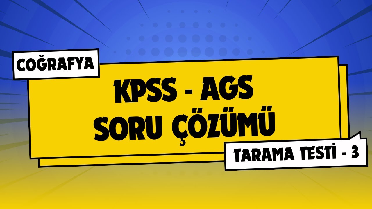 2026 KPSS COĞRAFYA SORU &Ccedil;&Ouml;Z&Uuml;M&Uuml; #3 | AGS COĞRAFYA