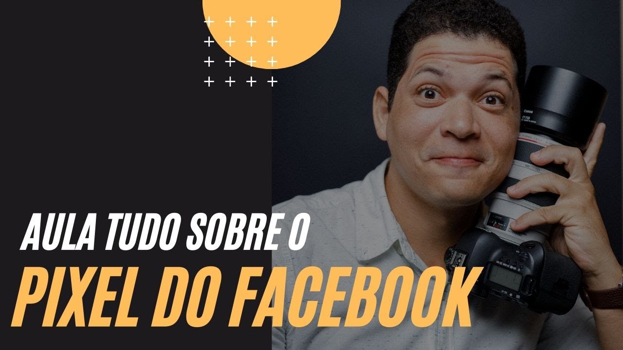 TUDO SOBRE O PIXEL DO INSTA/FACE PARA FOTÓGRAFOS