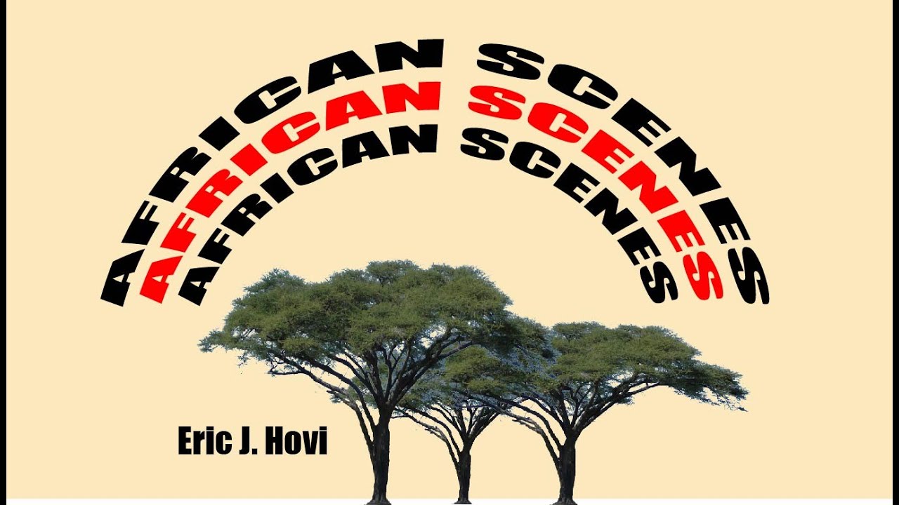 African Scenes - Eric J. Hovi Banda Escola 