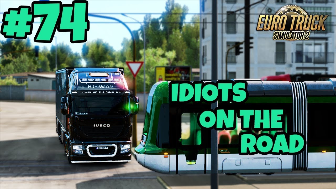 Euro Truck Simulator 2 Multiplayer: IDIOTS ON THE ROAD | #74