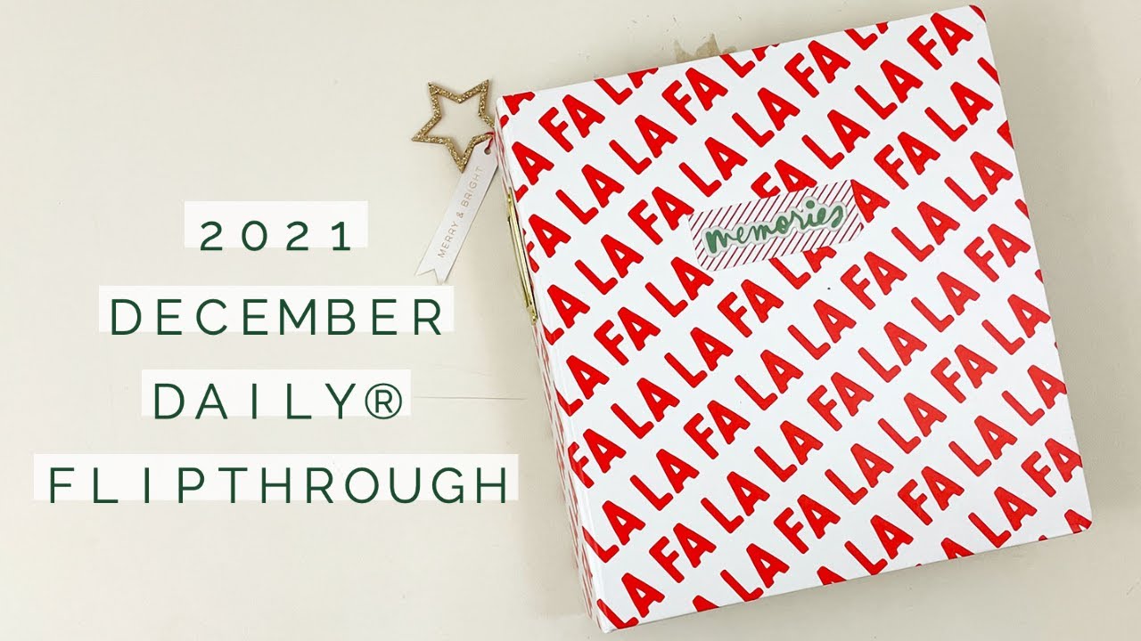 2021 December Daily&reg; Album Flip-Through